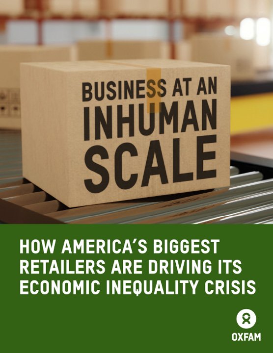 Business at an Inhuman Scale | Oxfam