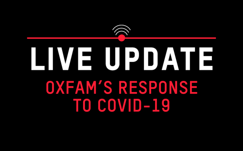 Oxfam&#x27;s response to COVID-19