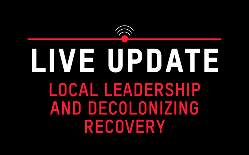 Local Leadership and Decolonizing Recovery