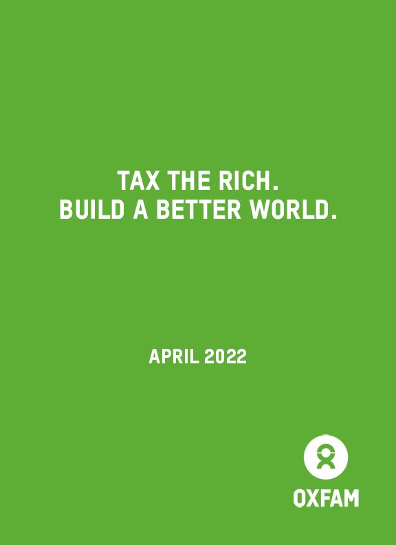 Tax the rich. Build a better world. | Oxfam
